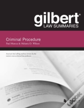 Gilbert Law Summary On Criminal Procedure
