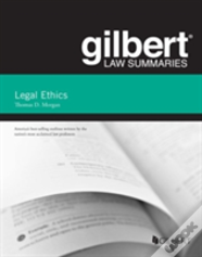 Gilbert Law Summary On Legal Ethics