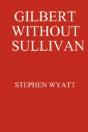 Gilbert Without Sullivan - Preview