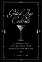 Gilded Age Cocktails - Preview