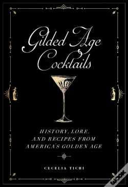Capa do artigo Gilded Age Cocktails