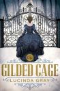 Gilded Cage - Preview