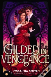 Capa do artigo Gilded In Vengeance