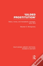 'Gilded Prostitution'