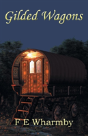 Gilded Wagons - Preview