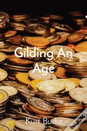 Capa do artigo Gilding An Age