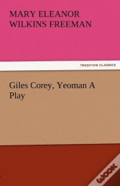 Capa do artigo Giles Corey, Yeoman A Play