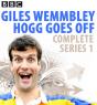 Giles Wemmbley Hogg Goes Off: Complete Series 1 - Preview