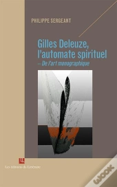 Gilles Deleuze, L Automate Spirituel