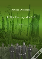 Capa do artigo Gilles Fresnay, Décédé