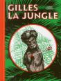 Gilles La Jungle - Preview