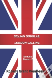 Capa do artigo Gillian Douglas: London Calling: The Kil