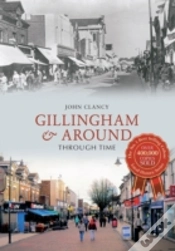 Capa do artigo Gillingham & Around Through Time