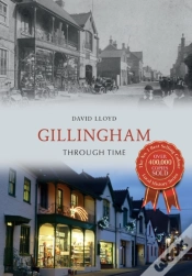 Capa do artigo Gillingham Through Time