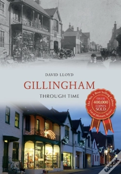 Capa do artigo Gillingham Through Time