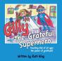 Gilly The Grateful Superhero - Preview