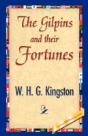 Gilpins And Their Fortunes - Preview