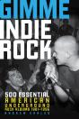 Gimme Indie Rock - Preview