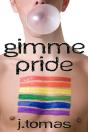 Gimme Pride - Preview