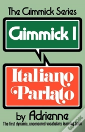 Gimmick: Italiano Parlato