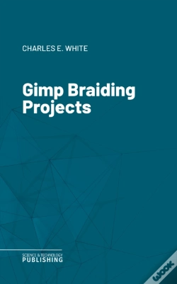 Capa do artigo Gimp Braiding Projects