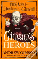 Gimson'S Heroes