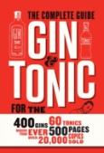 Gin And Tonic: The Complete Guide For The Perfect Mix