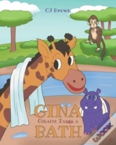 Gina Giraffe Takes A Bath