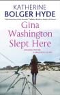 Gina Washington Slept Here - Preview