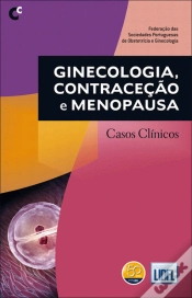 Capa do artigo Ginecologia, Contraceção e Menopausa