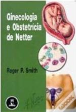 Ginecologia e Obstetrícia de Netter