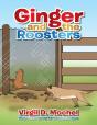 Ginger And The Roosters - Preview