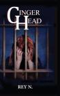 Ginger Head - Preview