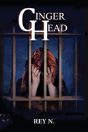 Ginger Head - Preview