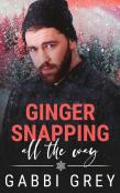 Ginger Snapping All The Way