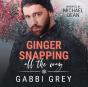 Ginger Snapping All The Way - Preview