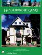 Gingerbread Gems Of  Willimantic, Connecticut - Preview