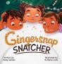 Gingersnap Snatcher - Preview