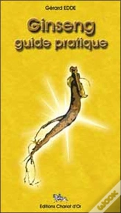 Capa do artigo Ginseng, Guide Pratique