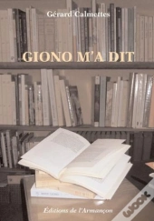 Giono M'A Dit