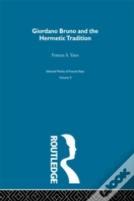 Giordano Bruno And The Hermetic Tradition