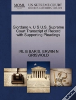 Capa do artigo Giordano V. U S U.S. Supreme Court Transcript Of Record With Supporting Pleadings