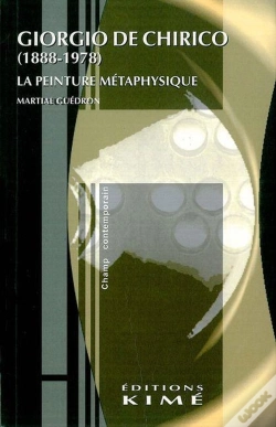 Capa do artigo Giorgio De Chirico (1888-1978) ; La Peinture Métaphysique