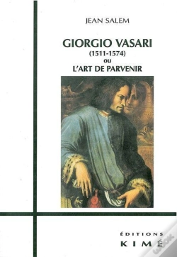 Capa do artigo Giorgio Vasari (1511-1574) Ou L'Art De Parvenir
