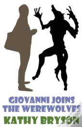 Giovanni Joins The Werewolves
