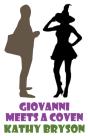 Giovanni Meets A Coven - Preview