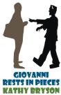 Giovanni Rests In Pieces - Preview