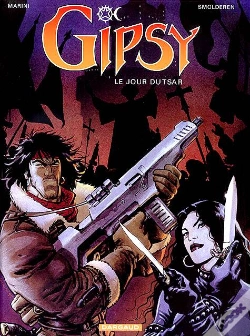 Capa do artigo Gipsy Tome 3 : Le Jour Du Tsar