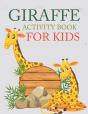 Giraffe Activity Book For Kids - Preview