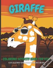 Giraffe Coloring Activity Book For Kids